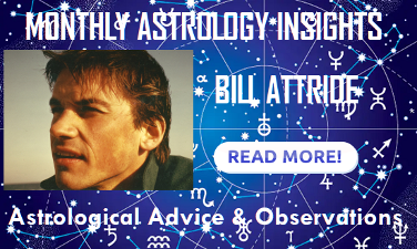 Monthly Astrology Insights with Bill Attride