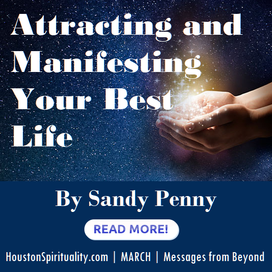 Attracting and Manifesting Your Best Life by Sandy Penny