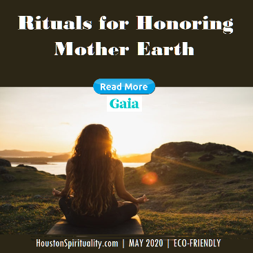 Rituals for Honoring Mother Earth