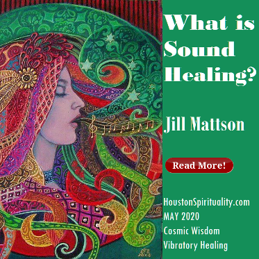 What is Sound Healing by Jill Mattson