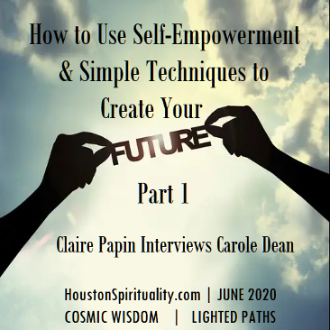 Claire Papin Interview with Carole Dean on Manifesting - June 2020