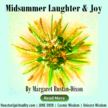 Midsummer Laughter & Joy by Margaret Rustan Dixon