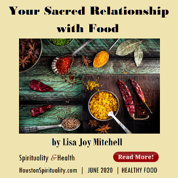 Your Sacred Relationship with Food by Lisa Joy Mitchell