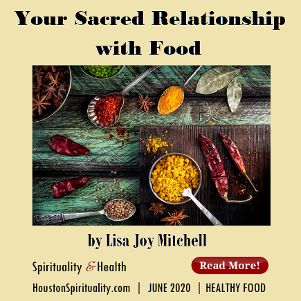 Your Sacred Relationship with Food