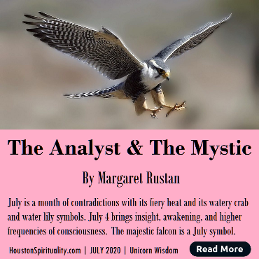 The Analyst & the Mystic July energy 2020 by Margaret Rutan