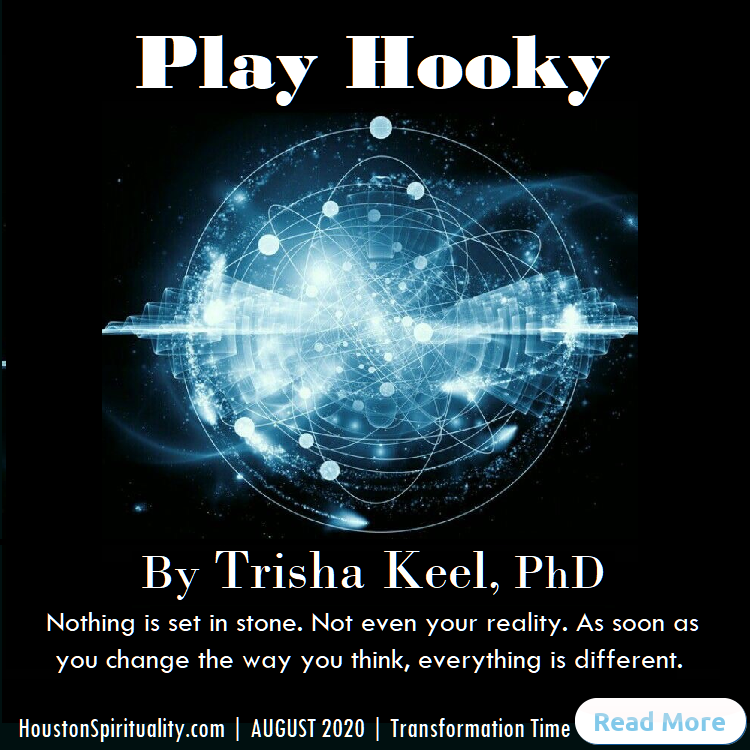 Play Hooky by Trisha Keel, PhD, August 2020 HSM
