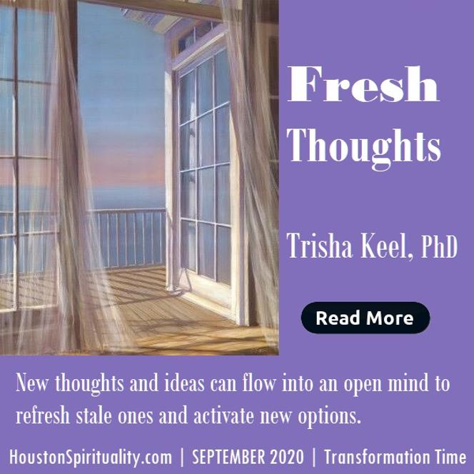 Trisha Keel. Fresh Thoughts. September 2020 HSM