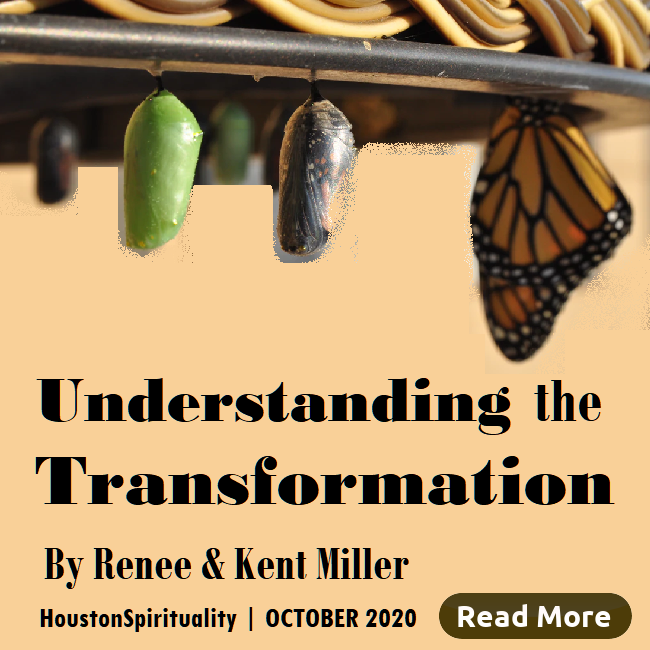 Understanding the Transformation by Kent and Renee Miiller