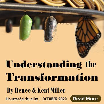 Understanding the Transformation by Renee & Kent Miller