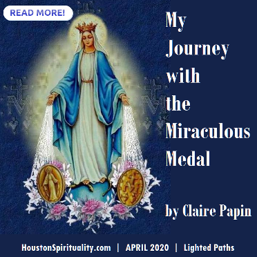 My Journey with the Miraculous Medal by Claire Papin | HSM April 2020 | Lighted Paths