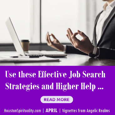 Use these effective job search strategies and higher help. Nancy Robinson.  HSM april 2020