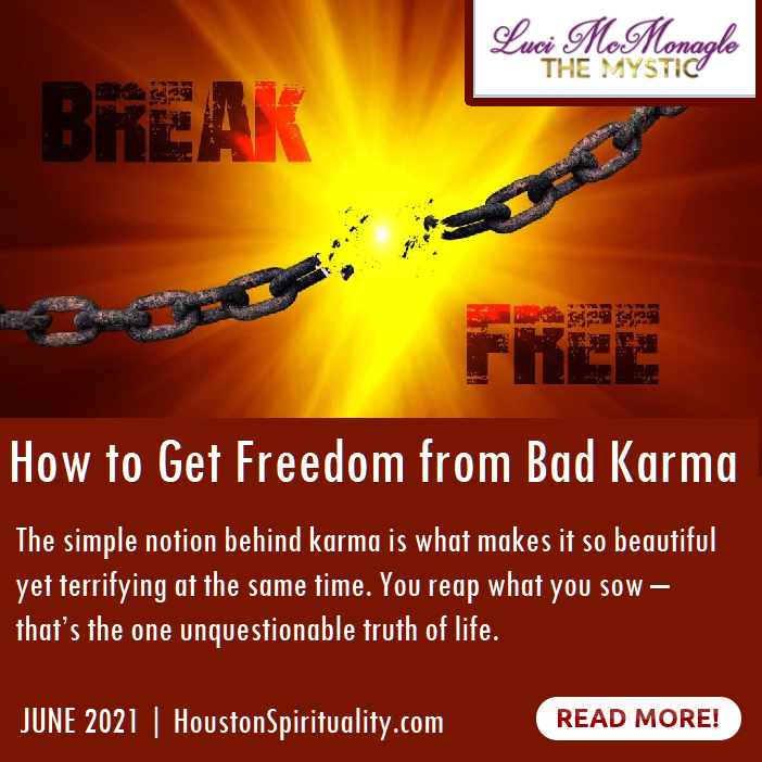 Break Free from Bad Karma by Luci McMonagle