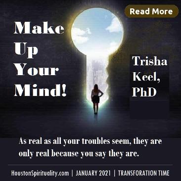 Make Up Your Mind! by Trisha Keel, Jan 2021