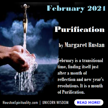February 2021 | Purification by Margaret Rustan Dixon