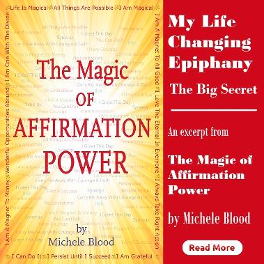 My Life Changing Epiphany by Michele Blood