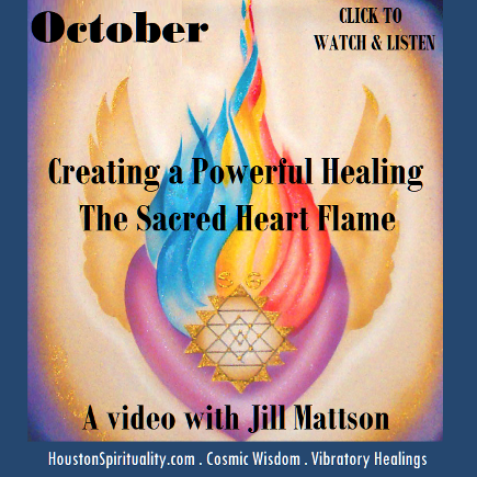 Creating a Powerful Healing, The Sacred Heart Flame
