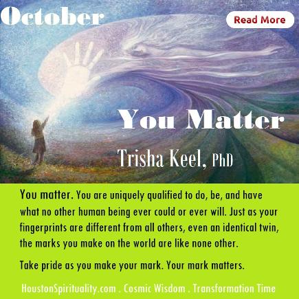 You Matter by Trisha Keel, Transformation Time, HSM October