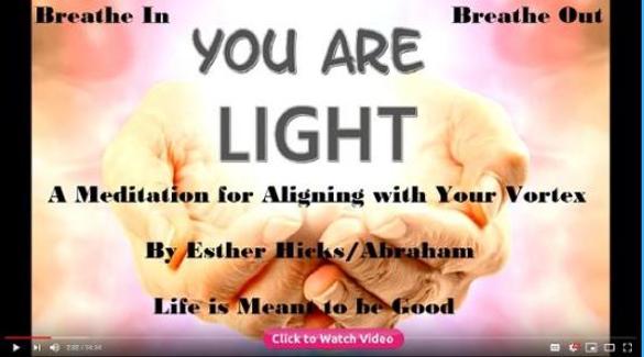 You are Light by Esther Hicks/Abraham. Meditation. Houston Spirituality 2020 January