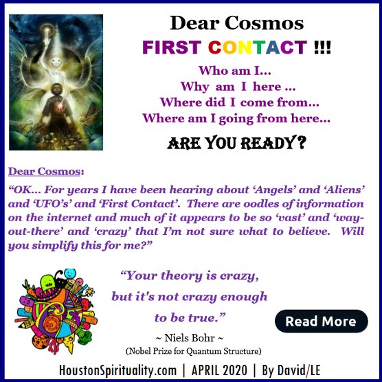 Dear Cosmos. First Contact. David/LE