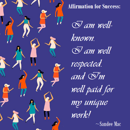 Sandee Mac Affirmation for success