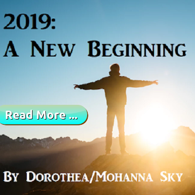 2019 a new beginning by Rev. Dorothea, Mohanna Sky, Houston Spirituality Mag Cosmic Wisdom