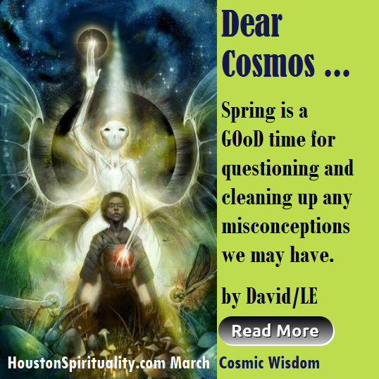 Dear Cosmos, March HSM As the Cosmos, Cosmic Wisdom