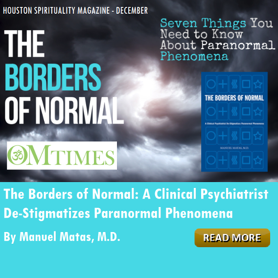 The Borders of Normal 7 Things to know about Paranormal Phenomena Om TImes