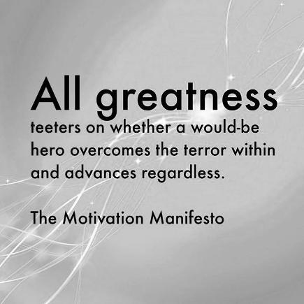 The Motivation Manifesto quote on greatness