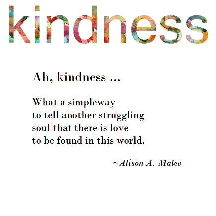 KIndness. A simple way to tell another that there is love in this world. Link to book, Random Acts of Kindness, Chicken Soup for the Soul
