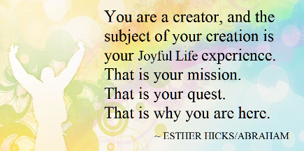 Esther HIcks, Joyful LIfe Creator