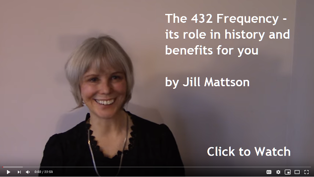 The 432 Frequency and its benefits. Jill Mattson. Jill's Wings of Light. HSM Cosmic Wisdom Jan. 2020