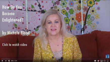 How Do You Become Enlightened. Click to watch Michel Blood's Video