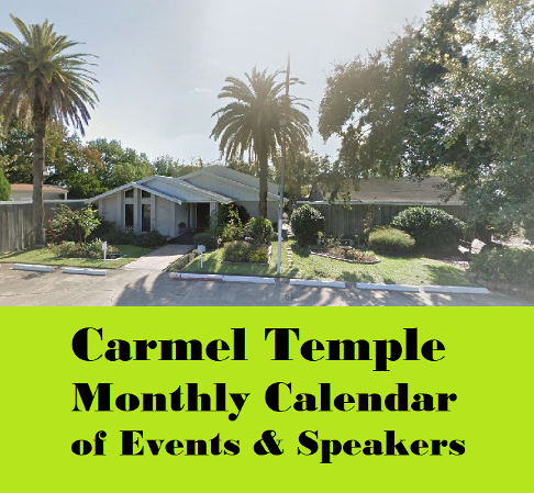 carmel temple calendar of events and speakers.