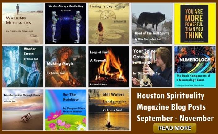 Houston Spirituality Blog Sept. - Nov.