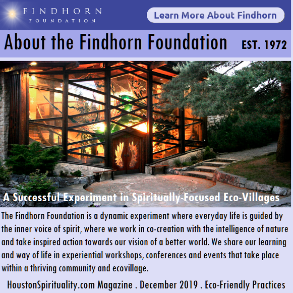 About the Findhorn Foundation, Eco-Friendly Spiritual Community