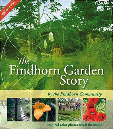 The Findhorn Garden Story, a community venture