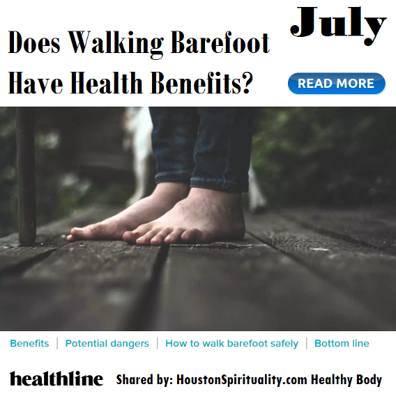 Does Walking Barefoot Have Health Benefits? Healthline share