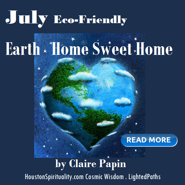 Eath: Home Sweet Home by Claire Papin. Eco-Friendly