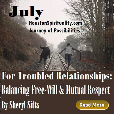 For Troubled Relationships: Balancing Free-Will & Mutual Respect by Sheryl Sitts