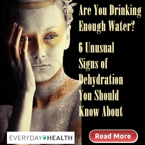 Are you drinking enough water? Signs of Dehydration