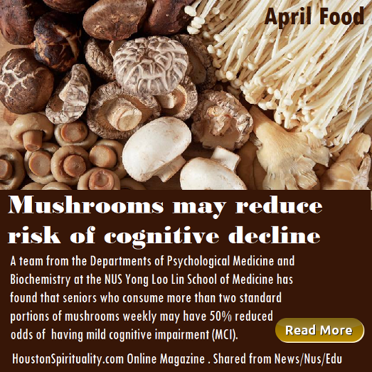 Mushrooms may reduce risk of cognitive decline. 