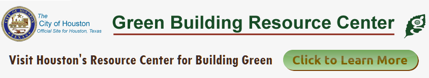 Houston's Green Building Resource Center